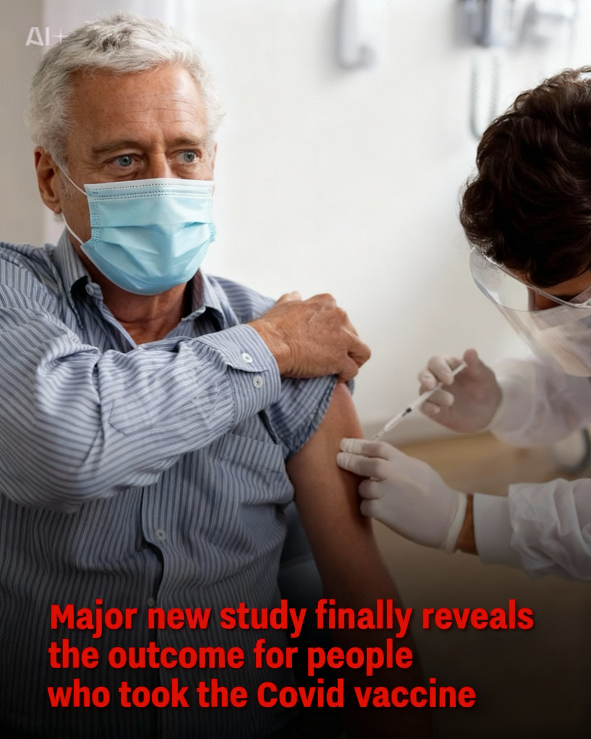 Major New Study Reveals Long-Term Outcomes for People Who Took the Covid Vaccine