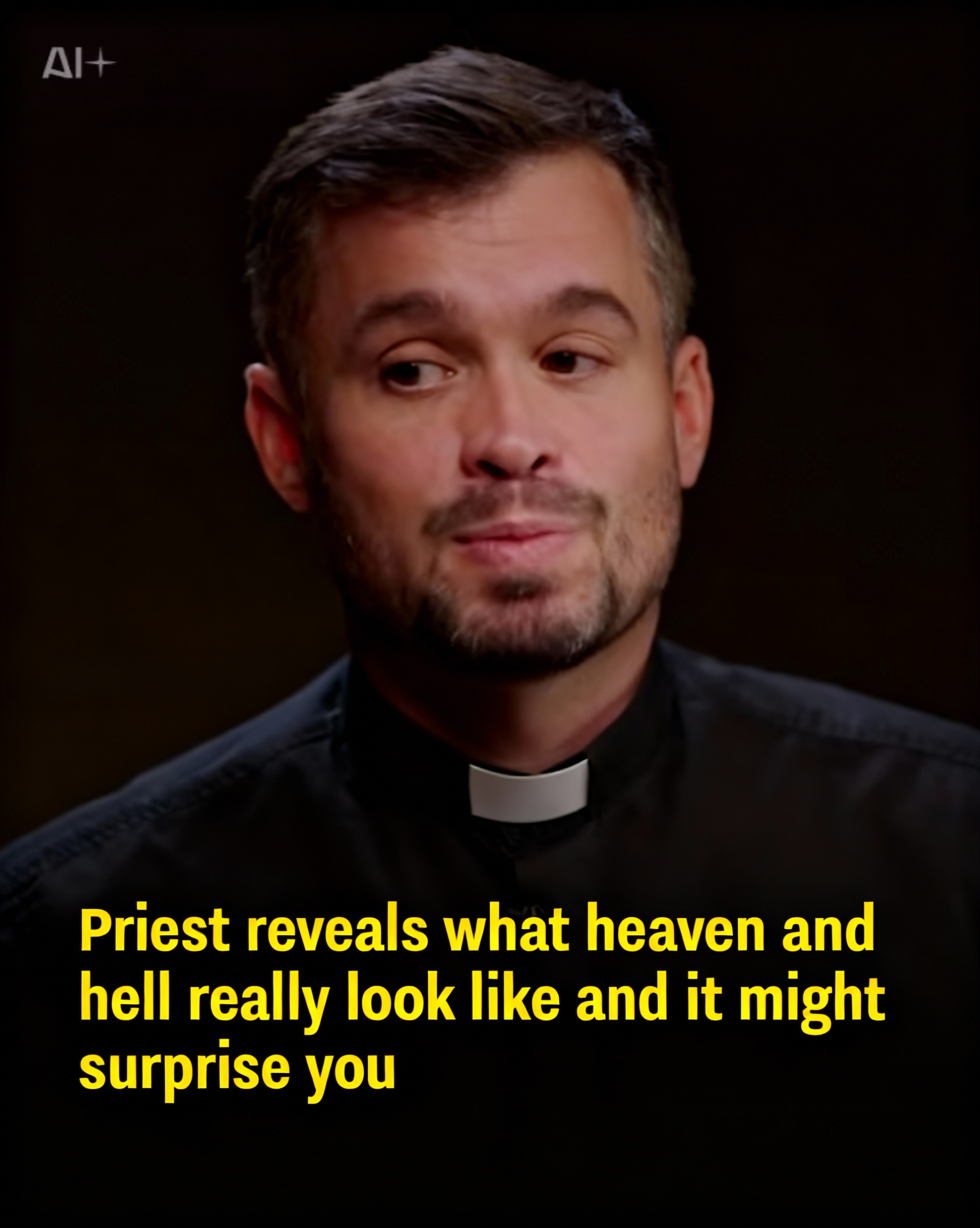 Priest reveals what heaven and hell really look like and it might surprise you